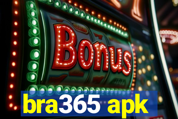 bra365 apk